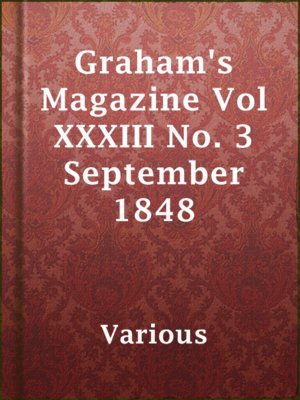 cover image of Graham's Magazine Vol XXXIII No. 3 September 1848